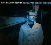 The Rafael Jerjen Concept - Soul Station Return (CD)