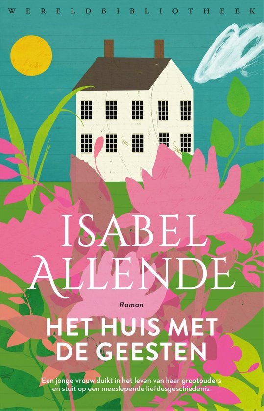 Boek cover Familie Del Valle 3 - Het huis met de geesten van Isabel Allende (Onbekend)