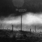Bleeding Eyes - Golgotha (LP)
