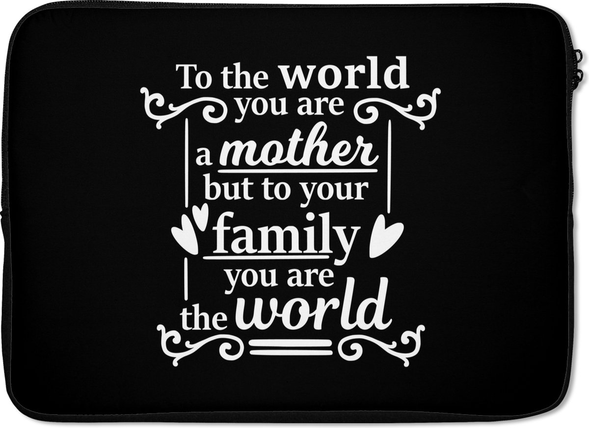 Laptophoes 14 inch - Familie - Moederdag - Cadeau - Laptop sleeve - Binnenmaat 33x23 cm - Zwarte achterkant