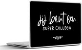 Sticker ordinateur portable - 17,3 pouces - Collègue - Proverbes - Tu es un super collègue - Citations
