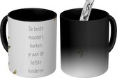 Magische Mok - Foto op Warmte Mokken - Koffiemok - Spreuken - Quotes De Beste Moeders Hebben De Liefste Kinderen - Moederdag - Mama cadeau - Magic Mok - Beker - 350 ML - Theemok -