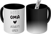 Magische Mok - Foto op Warmte Mokken - Koffiemok - Spreuken - Quotes Hotel Oma Always Open - Grootouders - Spreuken - Magic Mok - Beker - 350 ML - Theemok - Mok met tekst