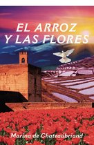 El arroz y las flores