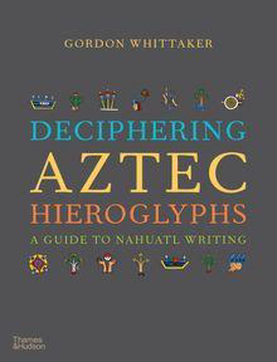 Deciphering Aztec Hieroglyphs - cover