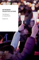 Oxford Studies in Digital Politics - Networked Collective Actions