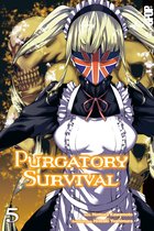 Purgatory Survival 5 - Purgatory Survival - Band 5