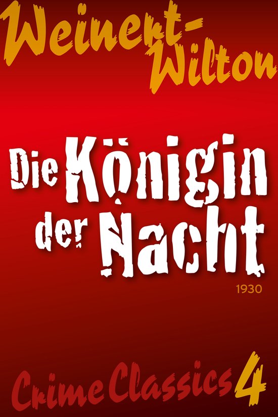 Crime Classics WeinertWilton 4 Die Königin der Nacht (ebook), Louis