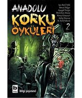 Anadolu Korku Öyküleri - 2