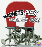 Science Starts - Magnets Push, Magnets Pull