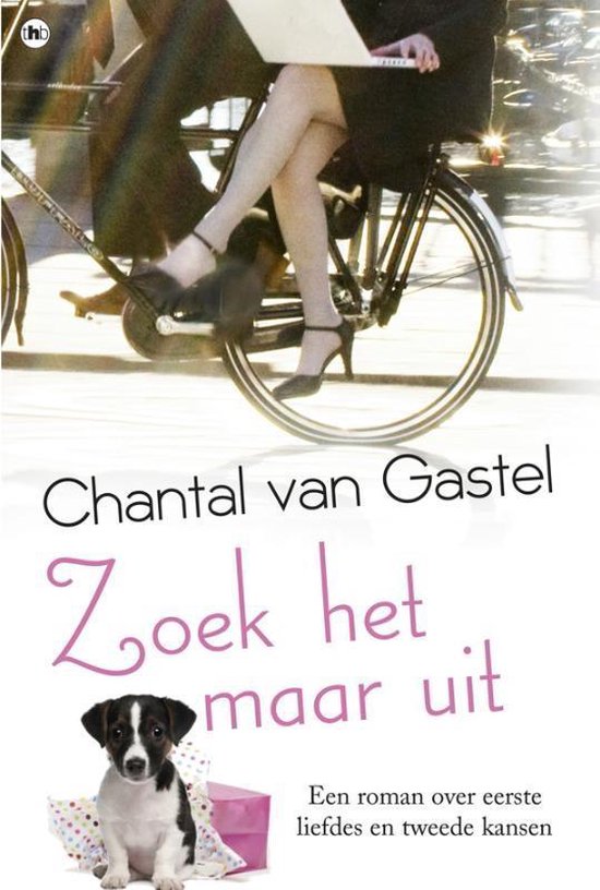 Zoek het maar uit, Chantal van Gastel | 9789044343311 | Boeken | bol.com