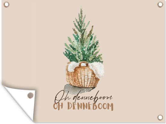 Tuin decoratie Kerst - Quotes - Oh denneboom oh denneboom - Spreuken - 40x30 cm - Tuindoek - Buitenposter