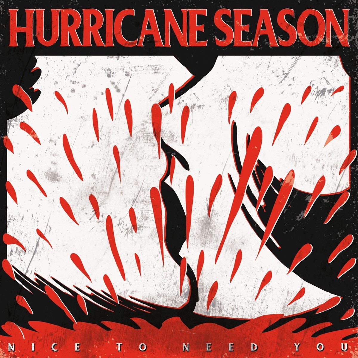 Hurricane Season - Nice To Need You (LP)