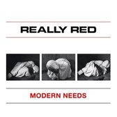 Really Red - Modern Needs (7" Vinyl Single)