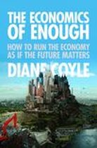 The Economics of Enough