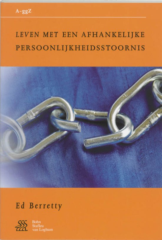 Boekcover 'Leven met een afhankelijke persoonlijkheidsstoornis' door Ed Berretty. Toont een gebroken ketting.