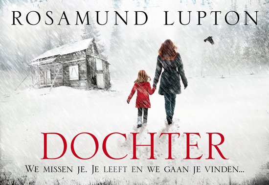 Twee vrouwen, een volwassene en een kind, lopen in de sneeuw naar een houten huis. De titel is 'Dochter'.