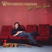 Der Wahre Jakob - Wustenkulturerbe (CD)