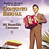 Conjunto Bernal - Mi Humide Corazon (CD)