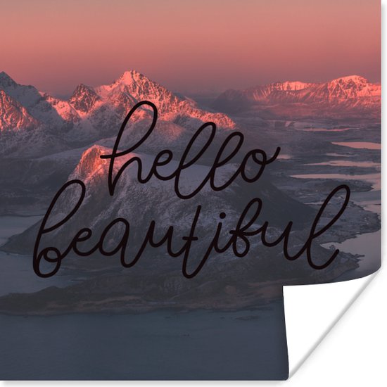 Poster Quote 'hello beautiful' met een achtergrond met een zonsondergang in Scandinavische stijl - 50x50 cm