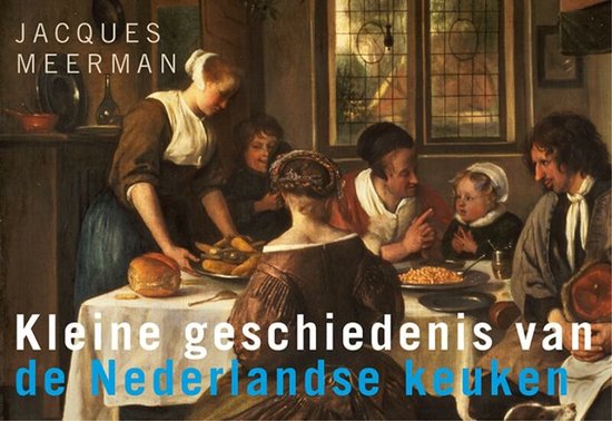Kleine geschiedenis van de Nederlandse keuken (375)