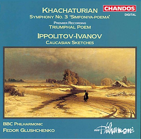 BBC Philharmonic, Fedor Glushchenko - Khatchaturian: Symphony No.3 | Ippolotov-Ivanov: Caucasian Sketches (CD)