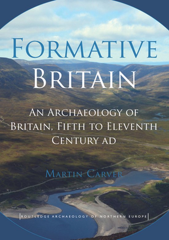 Routledge Archaeology of Northern Europe - Formative Britain - cover