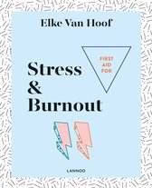 First Aid for Stress & Burnout