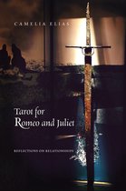 Philosophy and Divination - Tarot for Romeo and Juliet