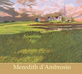 Meredith D'Ambrosio - Some Time Ago (CD)