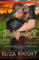 The Stolen Bride Series 8 - The Highlander's Charm