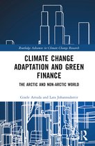 Routledge Advances in Climate Change Research- Climate Change Adaptation and Green Finance