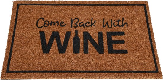 Deurmat - Come back with Wine - 75x45cm - Extra sterk