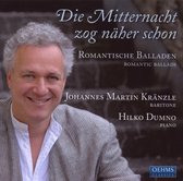 Johannes Martin Kränzle & Hilko Dumno - Die Mitternacht Zog Näher Schon (CD)