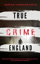 TRUE CRIME ENGLAND