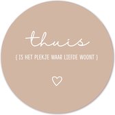 Label2X - Muurcirkel thuis beige - Ø 40 cm - Forex - Multicolor - Wandcirkel - Rond Schilderij - Muurdecoratie Cirkel - Wandecoratie rond - Decoratie voor woonkamer of slaapkamer