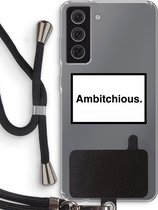 Case Company® - Samsung Galaxy S21 FE hoesje met Koord - Ambitchious - Telefoonhoesje met Zwart Koord - Bescherming aan alle Kanten en Over de Schermrand