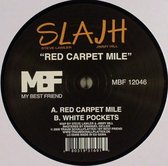 Red Carpet Mile