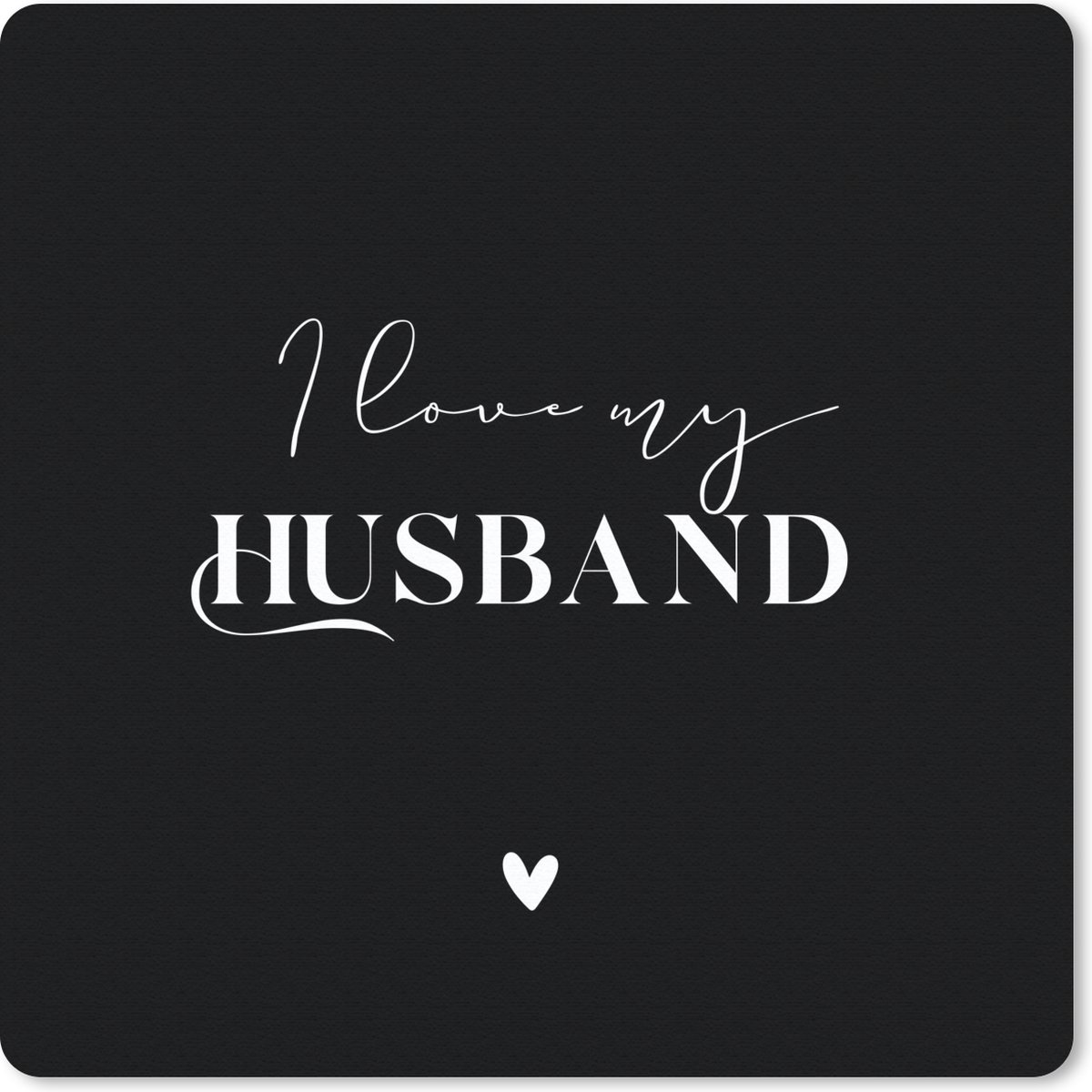 Muismat 20x20 cm - Mousepad Liefde - Trouwen - Quotes - Muismatten