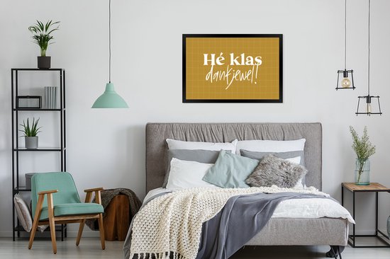 Cadre photo avec affiche - Proverbes - Citations - École - Hé la classe, merci ! - 120x80 cm - Cadre affiche