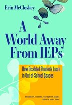 Disability, Culture, and Equity Series - A World Away From IEPs
