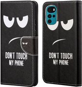 Motorola Moto G22 Hoesje Portemonnee Book Case met Dont Touch Print