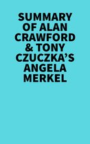 Summary of Alan Crawford & Tony Czuczka's Angela Merkel
