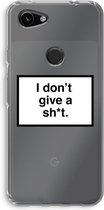 Case Company® - Google Pixel 3a hoesje - Don't give a shit - Soft Cover Telefoonhoesje - Bescherming aan alle Kanten en Schermrand