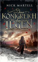 Die Söldnerkönig-Saga 1 - Das Königreich der Lügen
