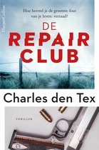 Boek cover De Repair Club van Charles den Tex (Onbekend)