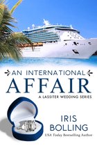 A Lassiter Wedding Series 1 - An International Affair