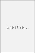 Walljar - Breathe - Muurdecoratie - Poster