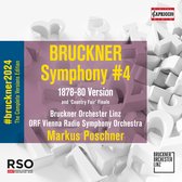 Bruckner Orchester Linz, ORF Vienna Radio Symphony Orchestra - Bruckner: Symphony No.4 (1878-1880) - 'Country Fair' Finale (CD)