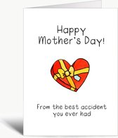 Happy Mother's Day from the  best accident you ever had - Moederdag - Mama - Wenskaart met envelop - grappig - humor - Mother's Day - Engels
